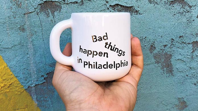 Philadelphia Bad Things Happen Mug Felt Fat