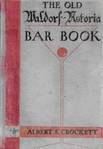 Waldorf Astoria Bar Book