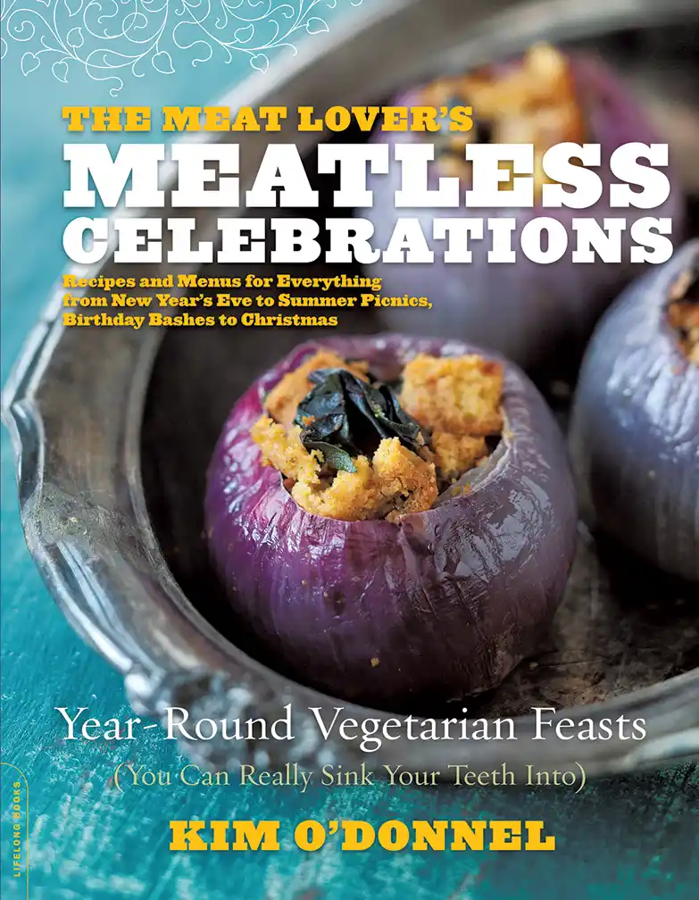 Meatless Celebrations Book Cover Kim O'Donnel