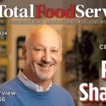 February 2024 Total Food Service Digital Issue Ron Shaich